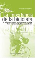 LA IMPORTANCIA DE LA BICICLETA