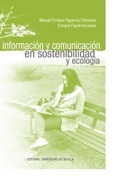 INFORMACIÓN Y COMUNICACIÓN EN SOSTENIBILIDAD Y ECOLOGÍA