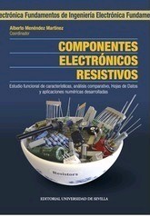 COMPONENTES ELECTRÓNICOS RESISTIVOS