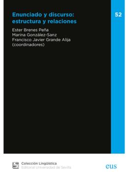 ENUNCIADO Y DISCURSO: ESTRUCTURA Y RELACIONES