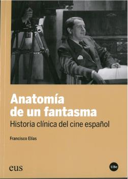 ANATOMÍA DE UN FANTASMA