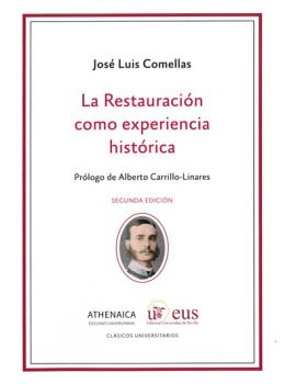 LA RESTAURACIÓN COMO EXPERIENCIA HISTÓRICA