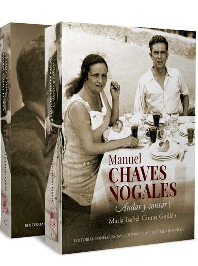 MANUEL CHAVES NOGALES. ANDAR Y CONTAR VOL I Y II