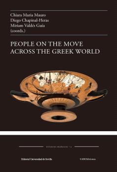 PEOPLE ON THE MOVE ACROSS THE GREEK WORLD