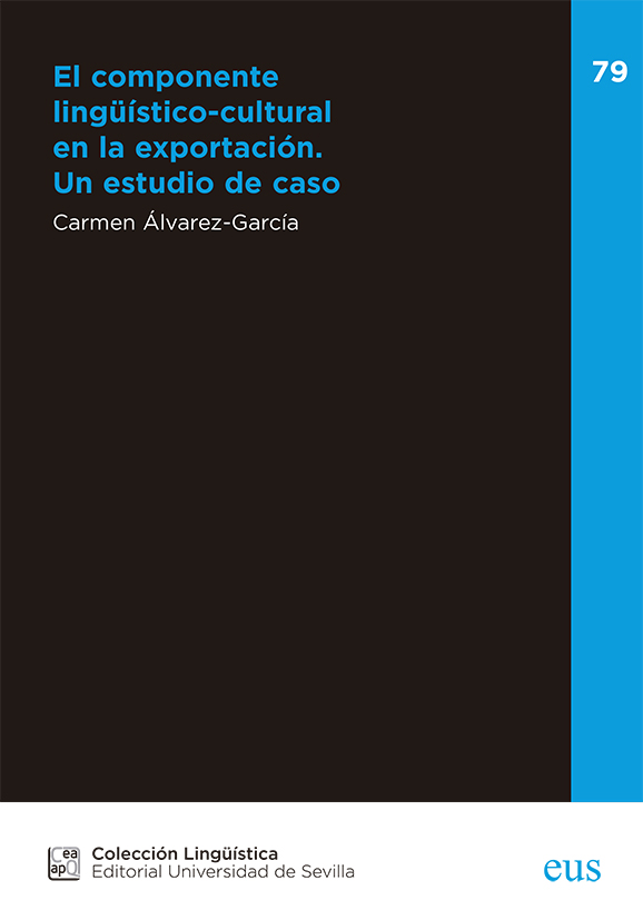 EL COMPONENTE LINGÜÍSTICO-CULTURAL EN LA EXPORTACIÓN. UN ESTUDIO DE CASO