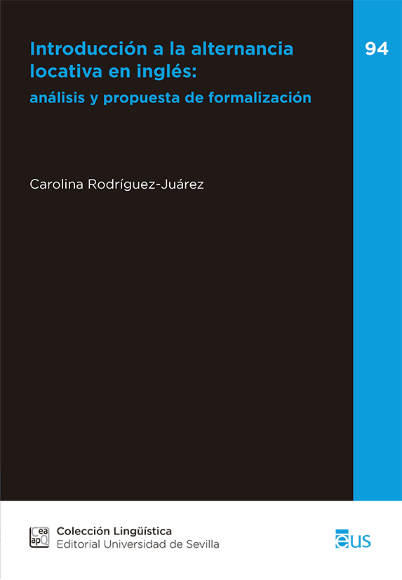 INTRODUCCIÓN A LA ALTERNANCIA LOCATIVA EN INGLÉS: ANÁLISIS Y PROPUESTA DE FORMALIZACIÓN