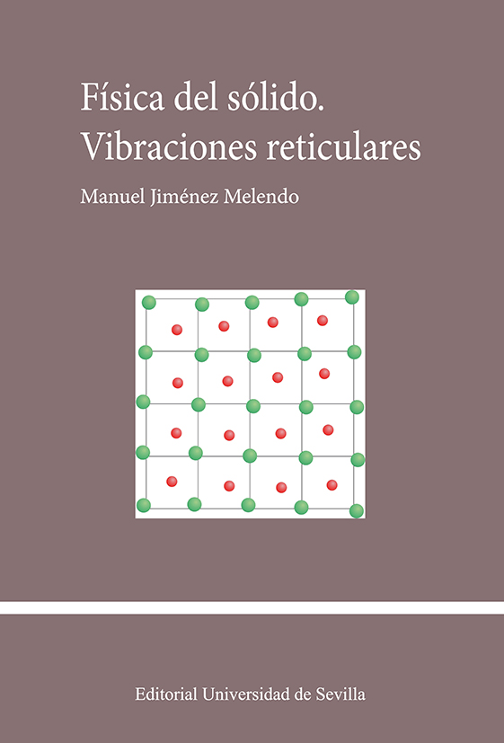 FÍSICA DEL SÓLIDO. VIBRACIONES RETICULARES