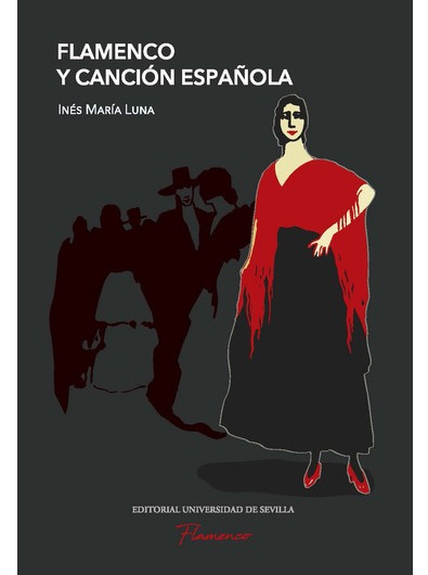 FLAMENCO Y CANCIÓN ESPAÑOLA