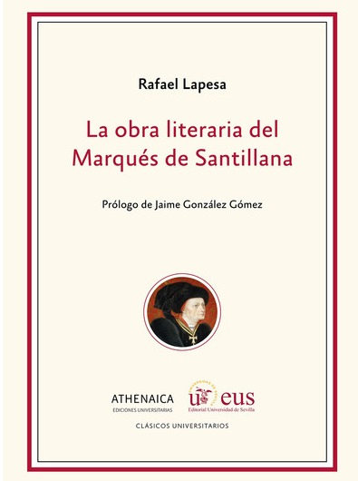 LA OBRA LITERARIA DEL MARQUÉS DE SANTILLANA