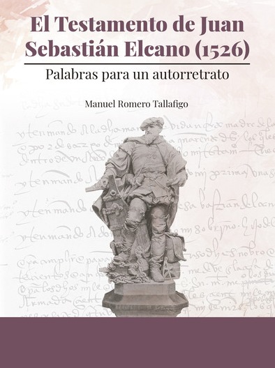 EL TESTAMENTO DE JUAN SEBASTIÁN ELCANO (1526)