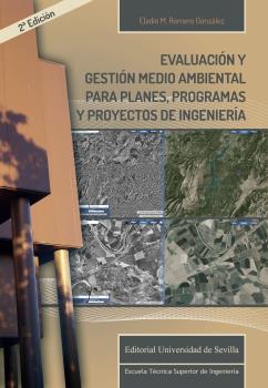 EVALUACIÓN Y GESTIÓN MEDIOAMBIENTAL PARA PLANES, PROGRAMAS Y PROYECTOS DE INGENIERÍA