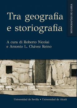 TRA GEOGRAFIA E STORIOGRAFIA