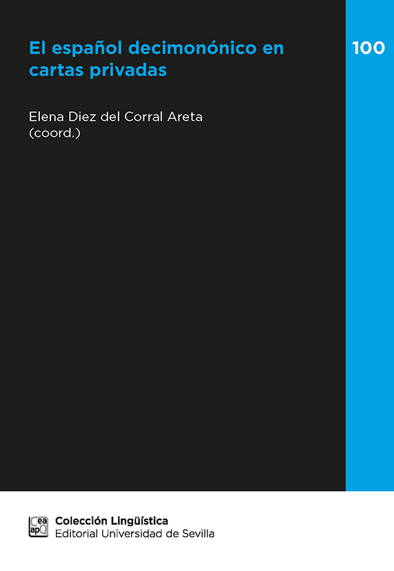 EL ESPAÑOL DECIMONÓNICO EN CARTAS PRIVADAS