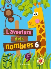 L´ AVENTURA DELS NOMBRES 6