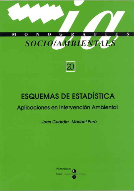 ESQUEMAS DE ESTADÍSTICA: APLICACIONES EN INTERVENCIÓN AMBIENTAL