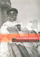 RELACIONES SOCIALES E IDENTIDADES EN AMERICA