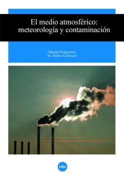 MEDIO ATMOSFÉRICO, EL. METEOROLOÍA Y CONTAMINACIÓN