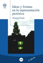 IDEAS Y FORMAS EN LA REPRESENTACION PICTORICA