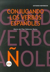 CONJUGANDO LOS VERBOS ESPAÑOLES