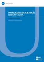 PROTECCIÓN EN RADIOLOGÍA ODONTOLÓGICA