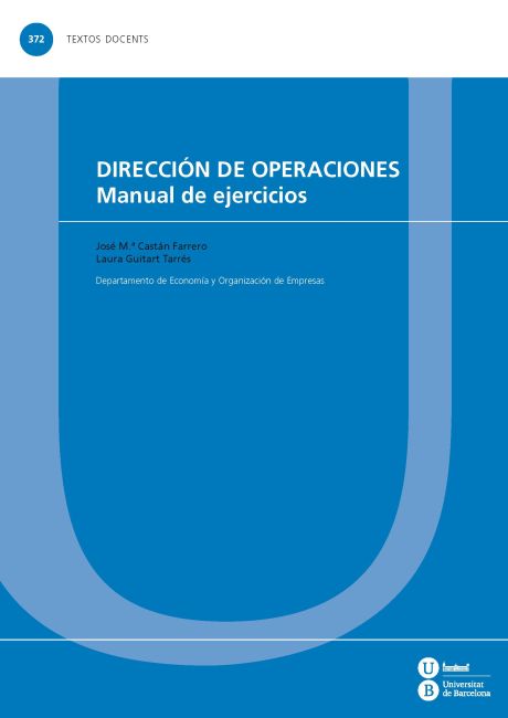 DIRECCIÓN DE OPERACIONES. MANUAL DE EJERCICIOS