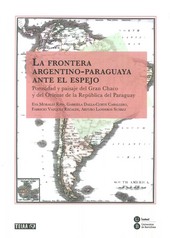 FRONTERA ARGENTINO-PARAGUAYA ANTE EL ESPEJO L