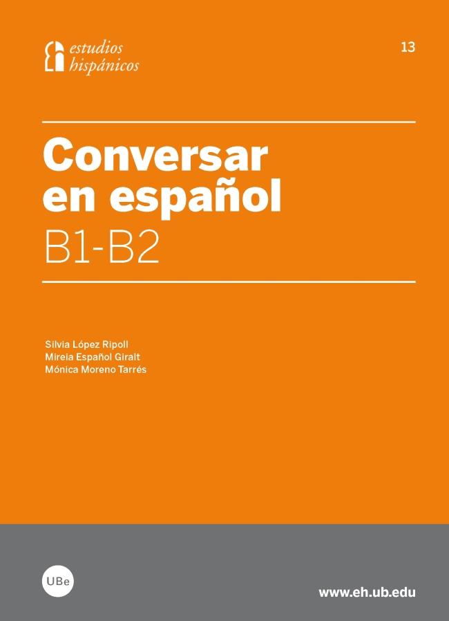 CONVERSAR EN ESPAÑOL B1-B2