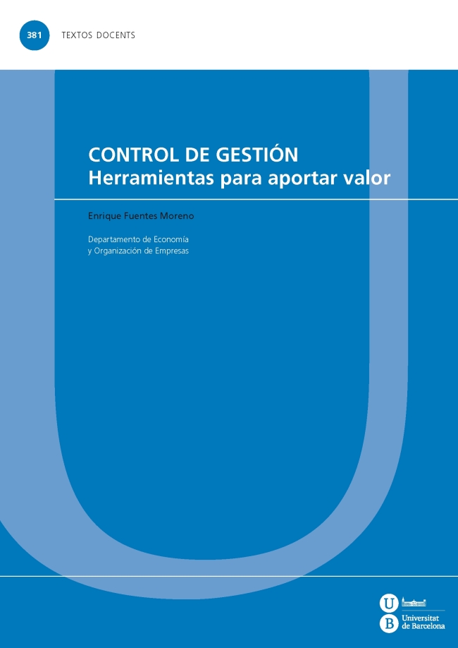 CONTROL DE GESTIÓN. HERRAMIENTAS PARA APORTAR VALOR