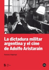 DICTADURA MILITAR ARGENTINA Y EL CINE LA