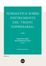 NORMATIVA SOBRE INSTRUMENTS DEL TRAFIC EMPRESARIAL