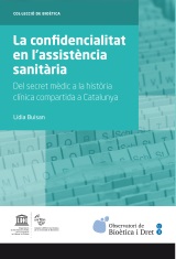 CONFIDENCIALITAT EN L'ASSISTENCIA SANITARIA