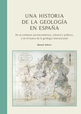 UNA HISTORIA DE LA GEOLOGIA EN ESPAÑA