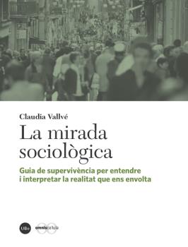 LA MIRADA SOCIOLÒGICA