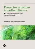 PROYECTO ARTÍSTICOS INTERDISCIPLINARES