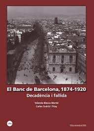 EL BANC DE BARCELONA 1874 - 1920