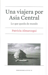 UNA VIAJERA POR ASIA CENTRAL