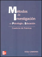 MÉTODOS DE INVESTIGACIÓN EN PSICOLOGÍA Y EDUCACIÓN. CUADERNO DE PRÁCTICAS