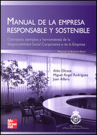 MANUAL DE LA EMPRESA RESPONSABLE Y SOSTENIBLE. CONCEPTOS Y HERRAMIENTAS DE LA RE