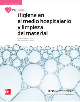 HIGIENE DEL MEDIO HOSPITALARIO Y LIMPIEZA DE MATERIAL