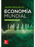 ECONOMÍA MUNDIAL 4ª EDICIÓN REVISADA Y ACTUALIZADA