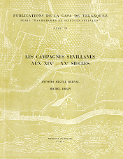 LES CAMPAGNES SÉVILLANES AUX XIXE-XXE SIÈCLES