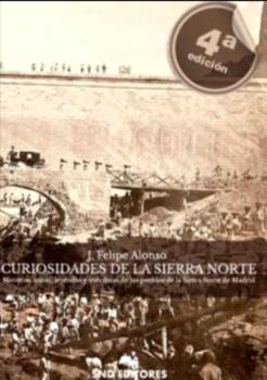 CURIOSIDADES DE LA SIERRA NORTE 4 º EDICIÓN