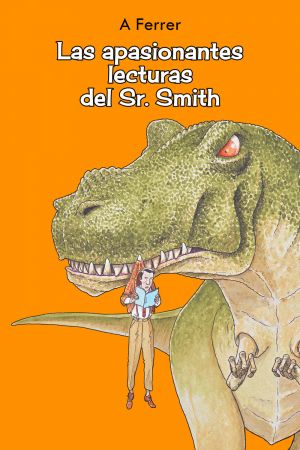 LAS APASIONANTES LECTURAS DEL SR. SMITH