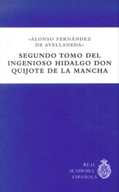 SEGUNDO TOMO DEL INGENIOSO HIDALGO DON QUIJOTE DE LA MANCHA