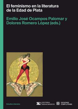 EL FEMINISMO EN LA LITERATURA DE LA EDAD DE PLATA