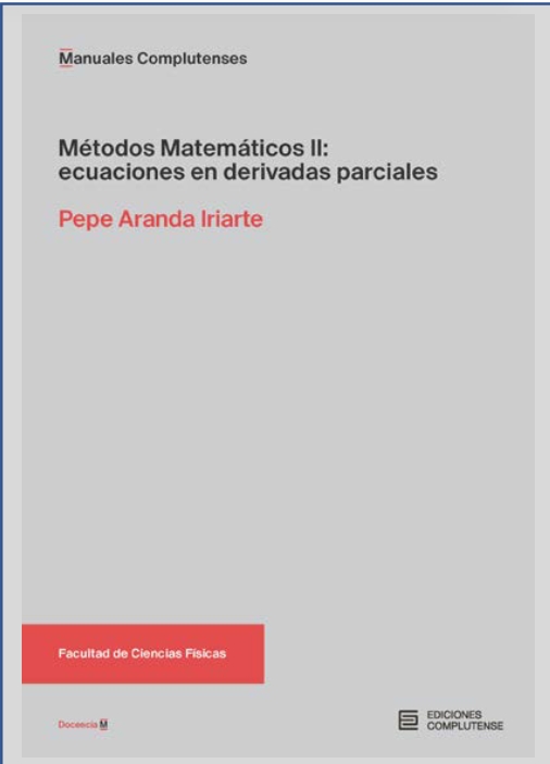MÉTODOS MATEMÁTICOS II: ECUACIONES EN DERIVADAS PARCIALES