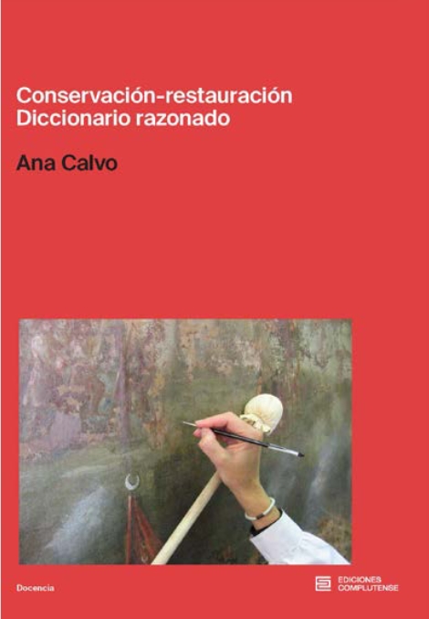 CONSERVACIÓN-RESTAURACIÓN DICCIONARIO RAZONADO