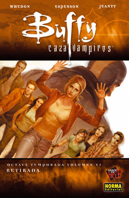 BUFFY CAZAVAMPIROS 8ª TEMPORADA. VOL. 6. RETIRADA