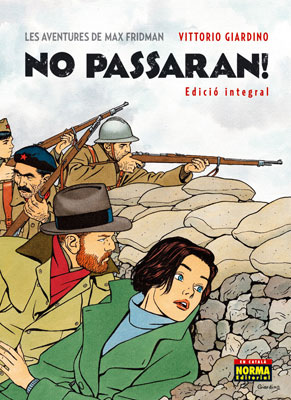 LES AVENTURES DE MAX FRIDMAN. NO PASSARAN! (EDI...