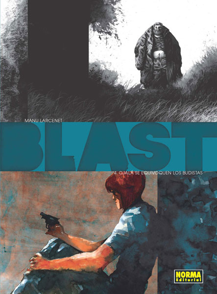 BLAST VOL.04 OJALA LOS BUDAS SE EQUIVOQUEN